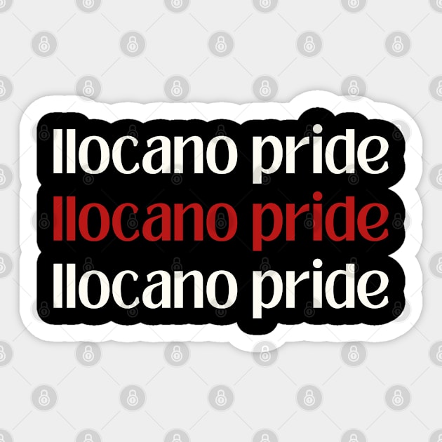 Ilocano pride - Filipino Pinoy pride statement Sticker by CatheBelan